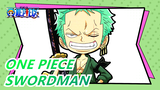 ONE PIECE| This is the real SWORDMAN!