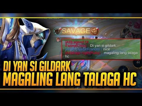 Di yan si GILDARK. Magaling lang talaga. HC 27/1/7 KDA