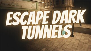 Escape Dark Tunnels | GamePlay PC