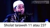 shalat tarawih 11 rakaat atau 23 rakaat?