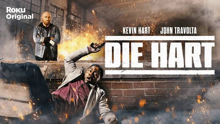 Die Hart 2023 full movie Action, Comedy, Thriller