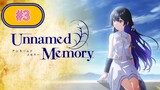 Unnamed Memory - Episode 3 (English Sub)