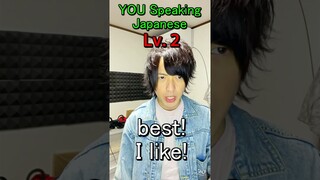 YOU Speaking Japanese VS Japanese Speaking English