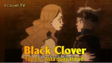 Black Clover Tập 27 - Asta quay trở về