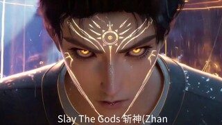 Final PV CC Sub - Release 2024.7.31 - Slay The Gods 斩神(Zhan Shen) - New Donghua