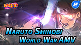 [Naruto/World War] Chế tác dài hơi! Cuộc chiến bi thảm nhất lịch sử Ninja trong 24 phút!_2
