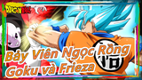 [Bảy Viên Ngọc Rồng] Câu chuyện của Goku và Frieza - Saiyan và Frieza