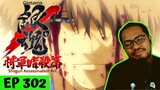 THIS ARC IS INTENSE!!! 😭😱 NO TIME TO BREATHE! | Gintama Episode 302 [REACTION]