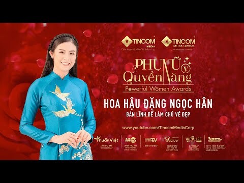 PHỤ NỮ QUYỀN NĂNG 5 | TẬP 7: HOA HẬU ĐẶNG NGỌC HÂN - BẢN LĨNH ĐỂ LÀM CHỦ VẺ ĐẸP