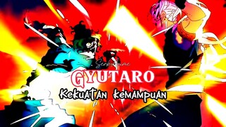 Kekuatan Gyutaro melawan musuhnya