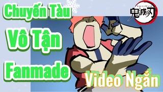 [Thanh Gươm Diệt Quỷ] Video Ngắn | Chuyến Tàu Vô Tận Fanmade