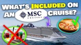 What's INCLUDED on an MSC cruise? Food, drinks, activities, and more!