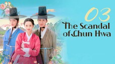 🇰🇷EP03 | The Scandal of Chun Hwa (2025) [EngSub]
