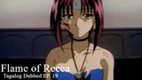 Flame of Recca [TAGALOG] EP. 19
