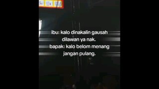 lebih nurut kata bapak sih