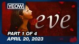 EVE Episode 5 (1/5) | April 21, 2023 | GMA Tagalog Dubbed