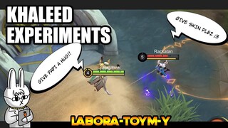 KHALEED EXPERIMENTS - MLBB - MOBILE LEGENDS LABORATOYMY