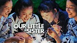 Our Little Sister (2015) เพราะเราพี่น้องกัน [พากย์ไทย]