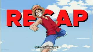One Piece (Recap)