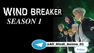 Title'- Wind breaker Episode 2 In Hindi ♡《@All_Hindi_Anime_01》♡