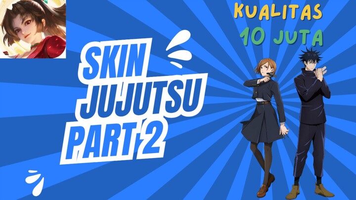 jjk skin Collab (HONOR OF KINGS)....skin kualitas 10jutaaaa