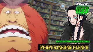 FULL OP 1133 - PERPUSTAKAAN ELBAPH KUNCI MEMBONGKAR SEJARAH DUNIA!! PROFFESOR SAUL BUTUH ORANG INI!