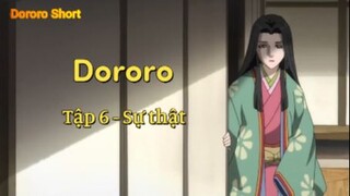 Dororo Tập 6 - Sự thật