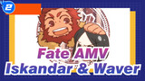 [Fate/Zero AMV] Grup R / Kemunculan Iskandar & Waver_W2