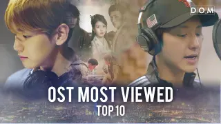 [TOP10] Most Viewed Korean Drama OST Music Videos | 200529
