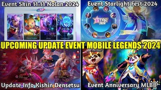 UPDATE EVENT SKIN 11.11 NOLAN & STARLIGHT FEST VALE MLBB 2024! EVENT KISHIN DENSETSU BATAL RILIS?