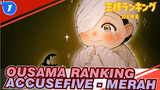 Ousama Ranking
Accusefive - Merah_1