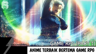 11 Anime Terbaik Bertema Game RPG [Part 1] | Rekomendasi Anime