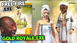 FREE FIRE.EXE - GOLD ROYALE.EXE (ff exe)