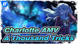 [Charlotte AMV] Otosaka Yuu's A Thousand Tricks_2