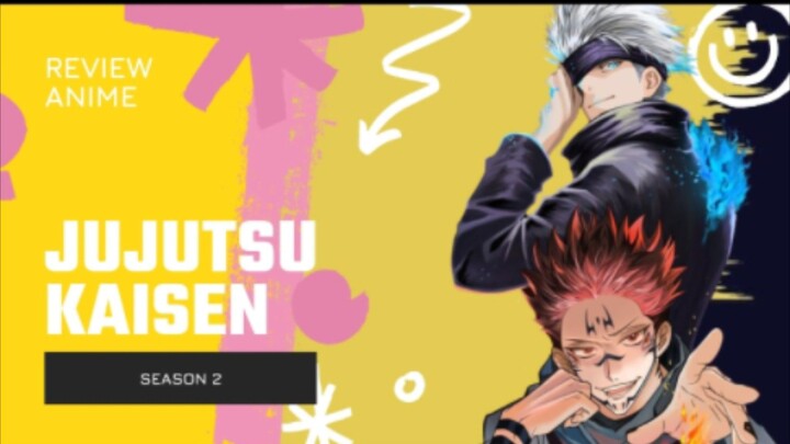 Jujutsu Kaisen Season 2