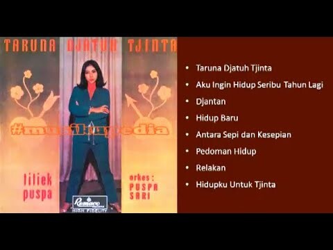 (Full Album) Titiek Puspa # Taruna Djatuh Tjinta