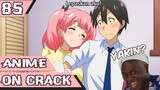 Anime Crack Indonesia - BANG KUAT IMAN - #85