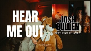 Josh Cullen ft Al James - Hear Me Out