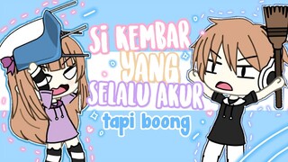 Si Kembar Yang Selalu Akur Tapi Boong | Gacha Life Indonesia