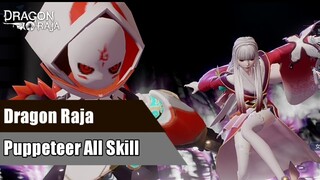 Dragon Raja - Puppeteer All Skill