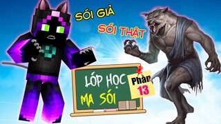 Minecraft Lớp Học Ma Sói (Phần 13) #11- MA SÓI GIẢ, MA SÓI THẬT 🐺 vs 🦊