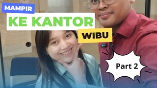 MAMPIR KE KANTOR BSTATION - PART 2