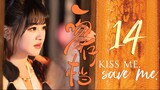🇨🇳l Kiss me Save me Episode 14 (2024)