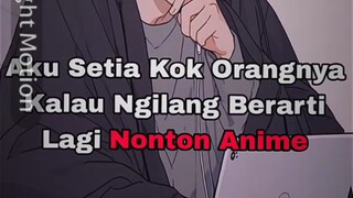 Aku setia kok orangnya🗿😌👍🏻