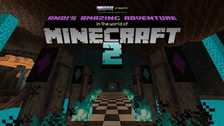 Andi's Amazing Adventure in the world of Minecraft 2 - Official Trailer