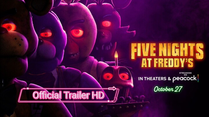 Five nights at Freddy's Official Movie Trailer 2023