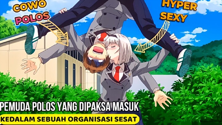 HYPER SEXY DAN COWO POLOSS BERSATU DI GANG YANG SAMA 😋😋 Rekomendasi anime