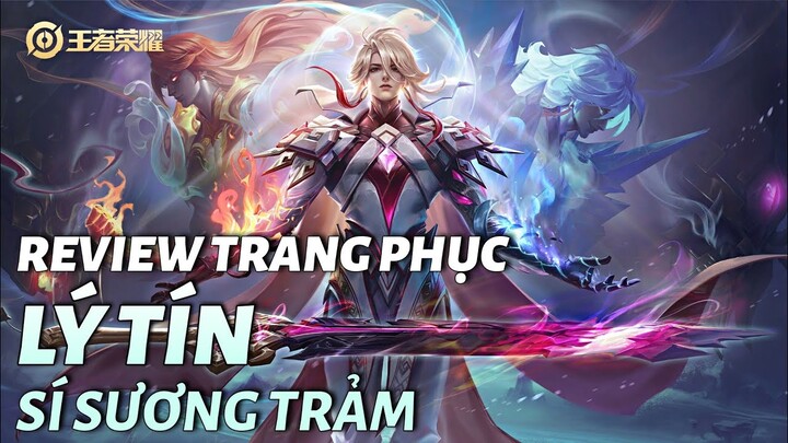 [ Vương Giả Vinh Diệu ] Review trang phục siêu phẩm Lý Tín ( Sí Sương Trảm )