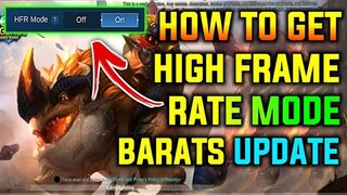 HOW TO GET HFR MODE BARATS UPDATE || MOBILE LEGENDS BANG BANG