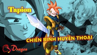 [Hồ sơ nhân vật]. Tapion – Chiến binh huyền thoại